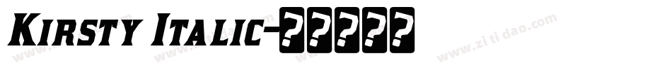 Kirsty Italic字体转换